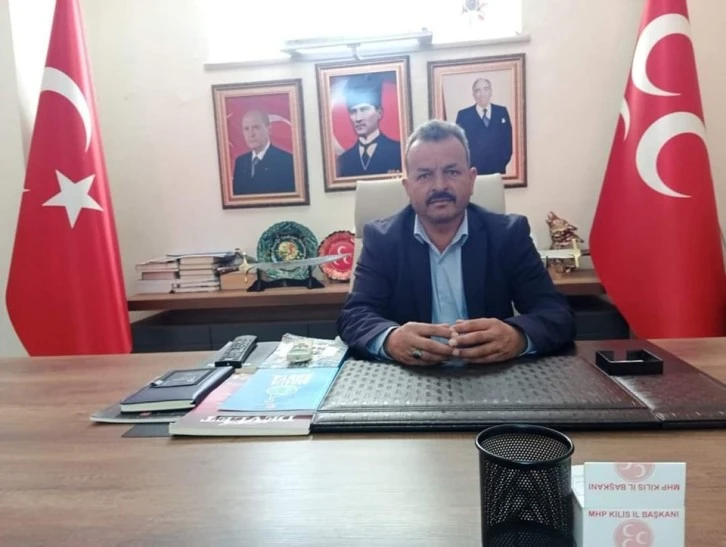 MHP Kilis İl Başkanı Özdemir:‘’Kilis’imizin il oluşunun 28. yıldönümünü kutluyorum’’