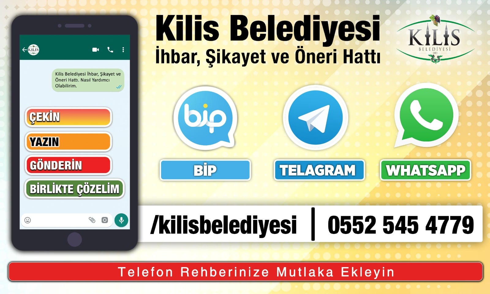 KİLİS BELEDİYESİ BİP VE TELEGRAM'DA