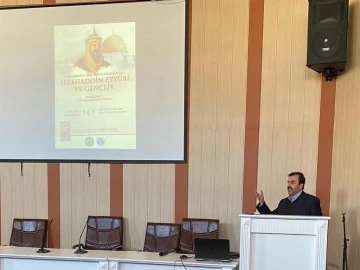 Kilis 7 Aralık Üniversitesinde Selahaddin Eyyubi ve Gençlik adlı konferans düzenlendi.