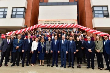 Saim Akınal Anadolu Lisesi’nin açılış töreni gerçekleştirildi